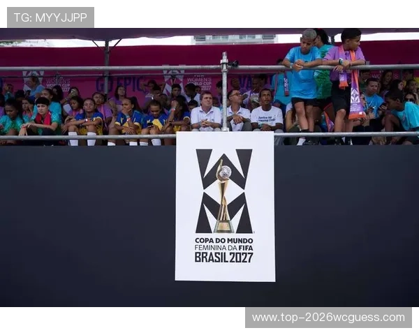 2026年女足世界杯对全球女足运动的推动作用：发展趋势、行业影响与未来前景